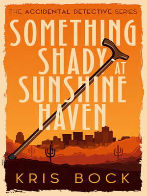 cover image of Something Shady at Sunshine Haven